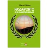 Passaporto di un clandestino regolare  *EBOOK