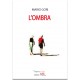 L'ombra *EBOOK