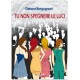 Tu non spegnere le luci *EBOOK