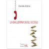 La ballerina sugli scogli *EBOOK