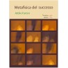 Metafisica del successo *LIBRO