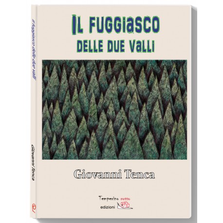 Il fuggiasco delle due valli*EBOOK