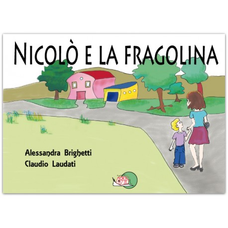 Nicolò e la fragolina* EBOOK
