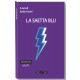 La saetta blu *LIBRO