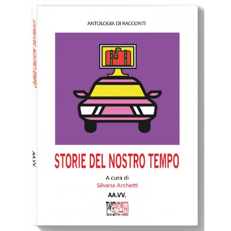 Storie del nostro tempo
