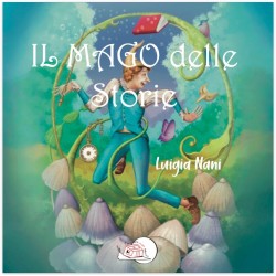 Il Mago delle storie* LIBRO ILLUSTRATO