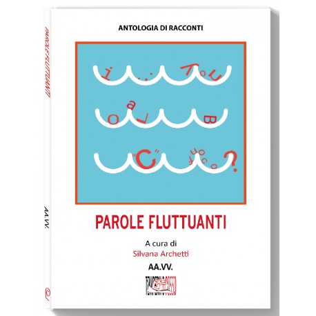 Parole fluttuantii* LIBRO